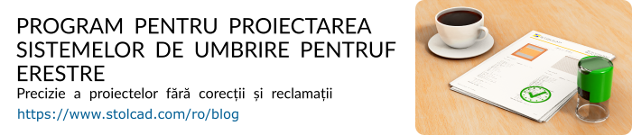 Program pentru proiectarea sistemelor de umbrire pentru ferestre – precizie a proiectelor fără corecții și reclamații